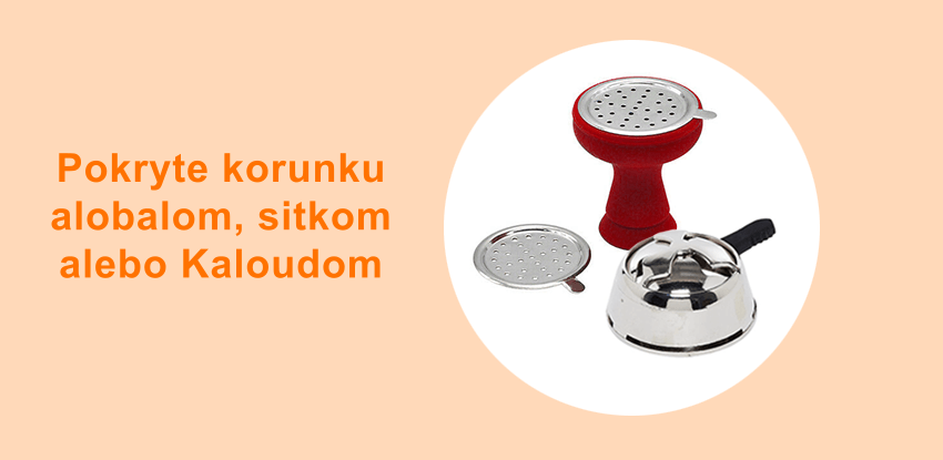 korunka na vodnú fajku, sitko na korunku a HMS kaloud lotus